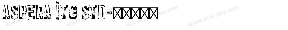Aspera ITC Std字体转换